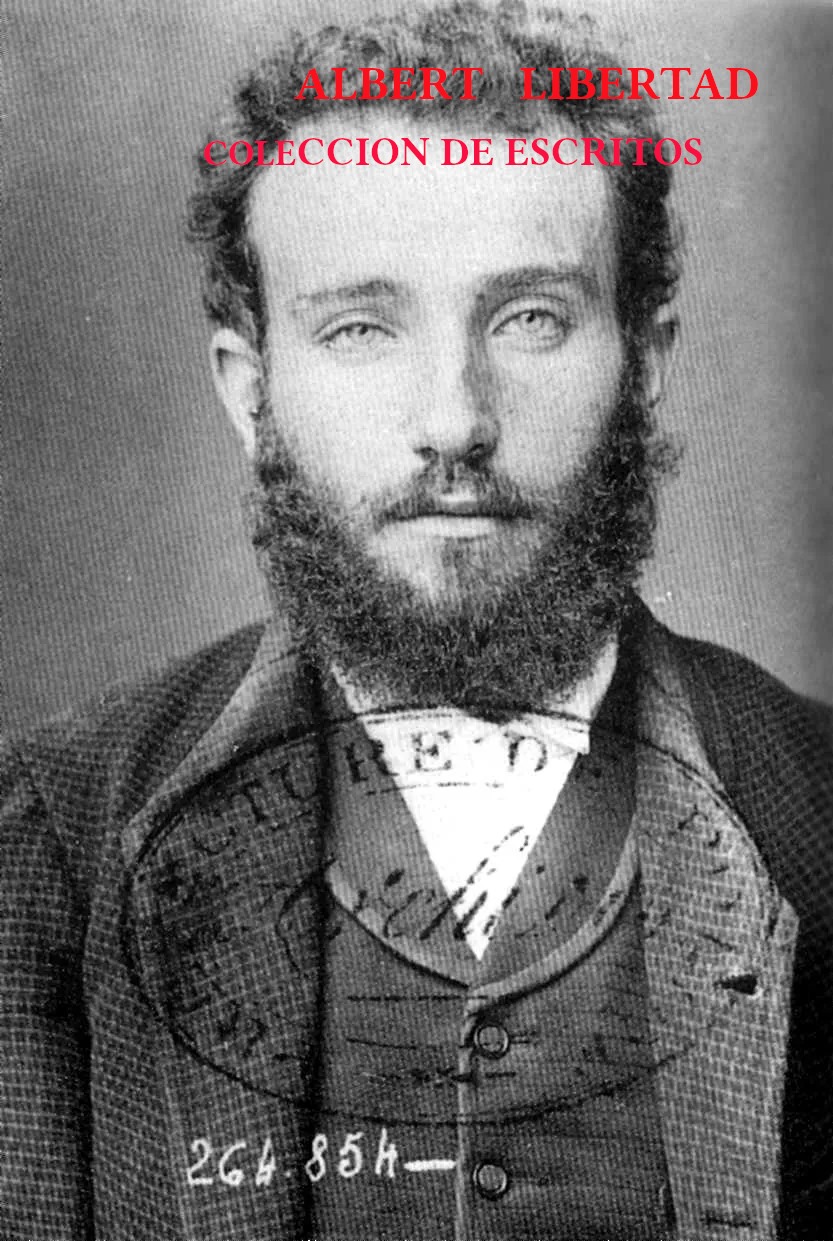 ALBERTO LIBERTAD - COLECCION DE ESCRITOS