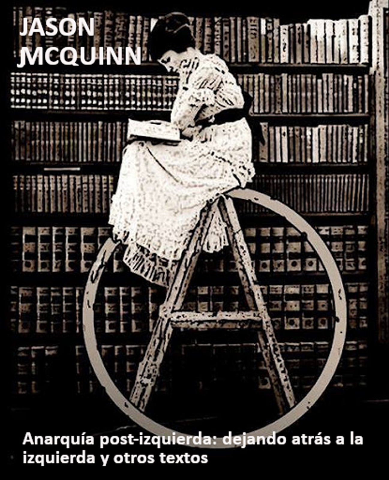 JASON MCQUINN - ANARQUIA POSTIZQUIERDA