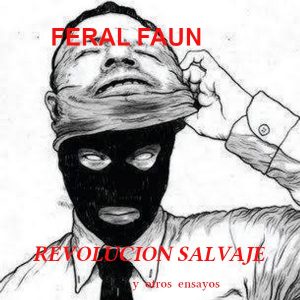 FERAL FAUN - REVOLUCION SALVAJE