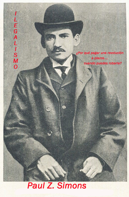 Paul Z. Simons - Ilegalismo